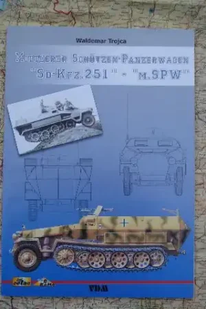 Laatste Versie TC.978-3-86619-004-7 Mittlerer Schützen-Panzerwagen "Sd.Kfz.251" - "m.SPW"